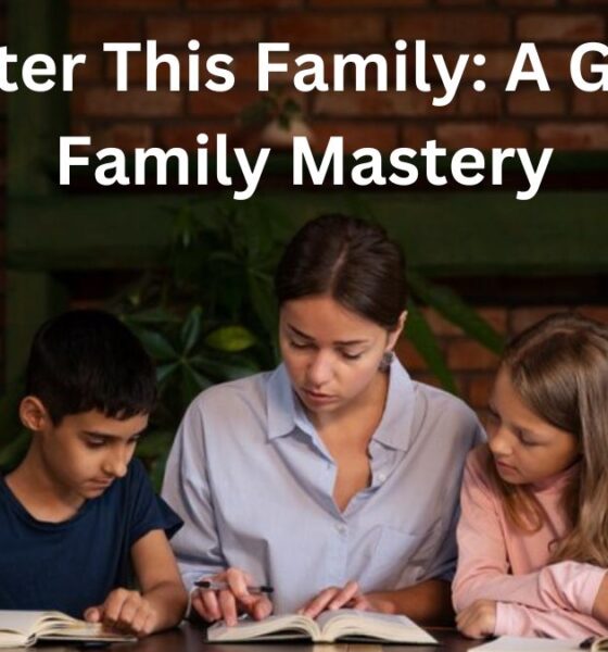 I'll Master This Family: A Guide to Family Mastery