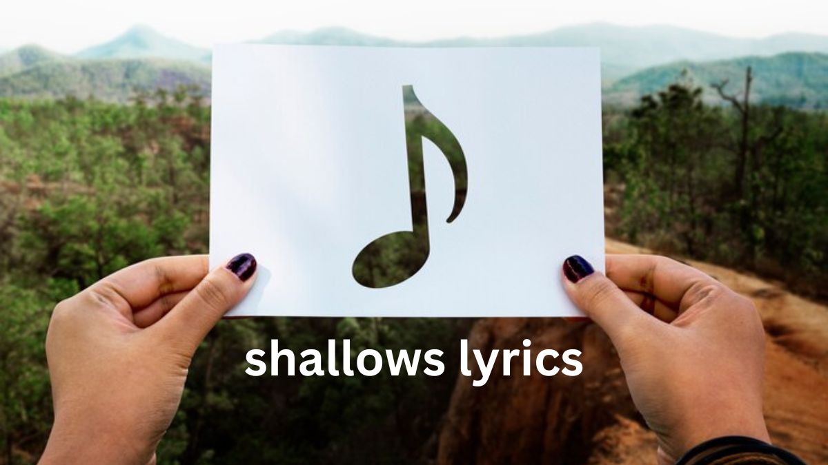 shallows lyrics